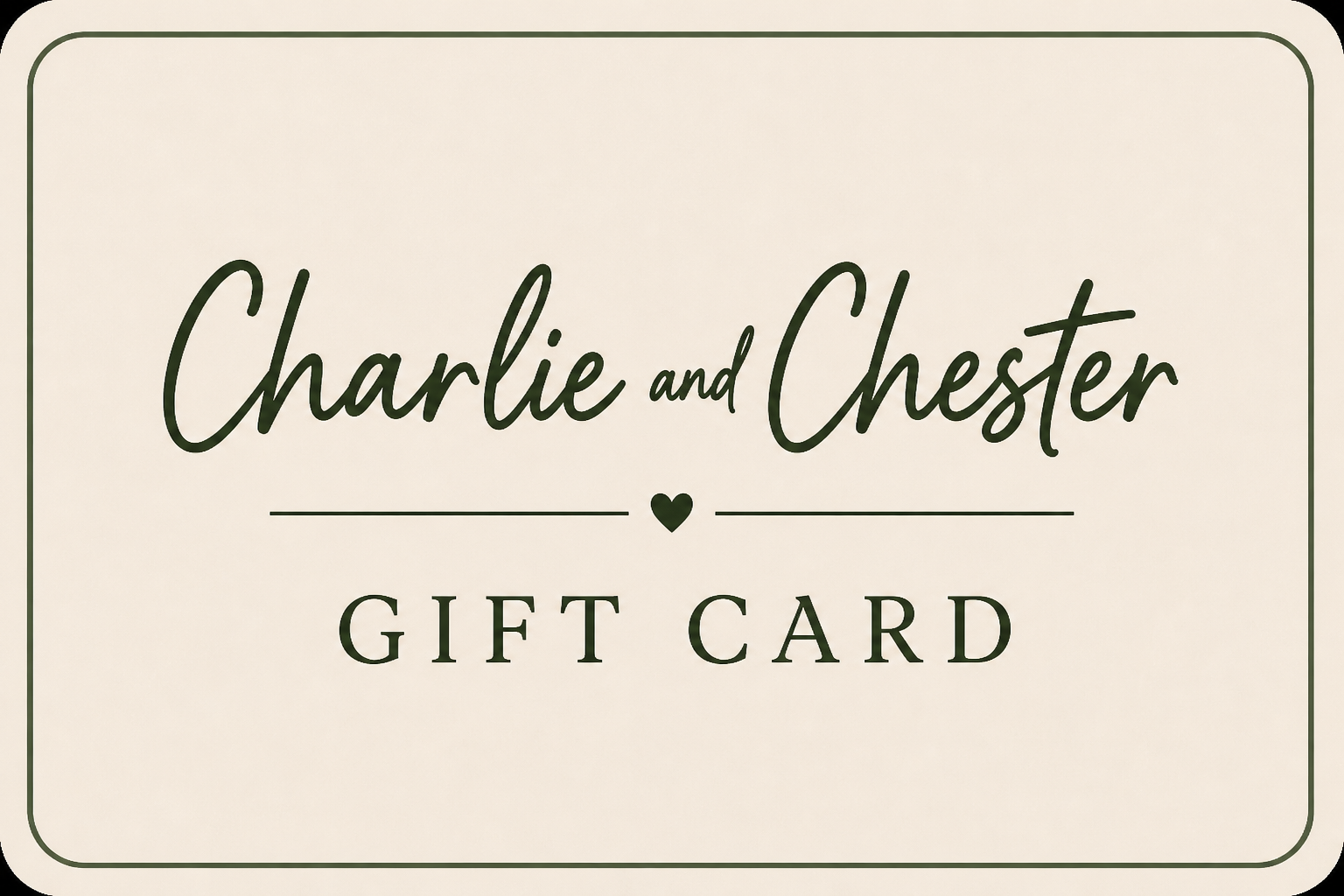 Charlie and Chester Jewellery Gift Card